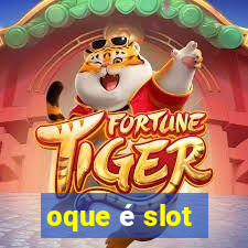 oque é slot