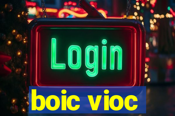 boic vioc