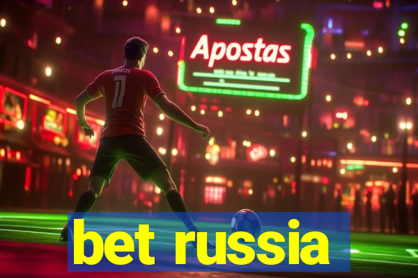 bet russia