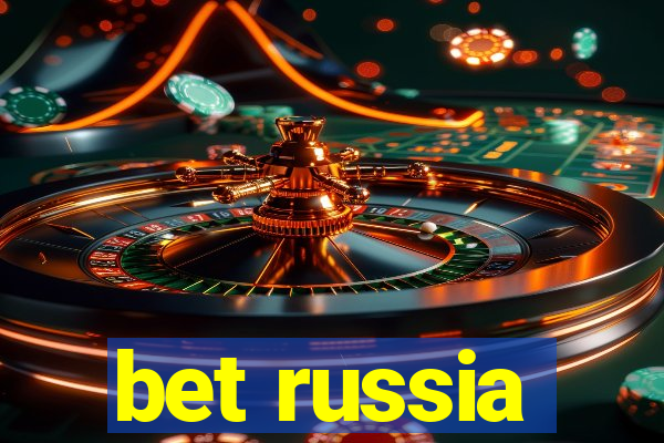 bet russia