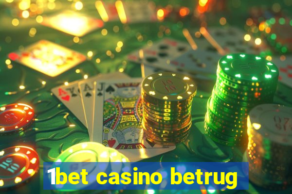 1bet casino betrug