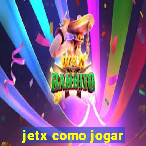 jetx como jogar