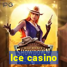 lce casino