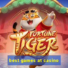 best games at casino