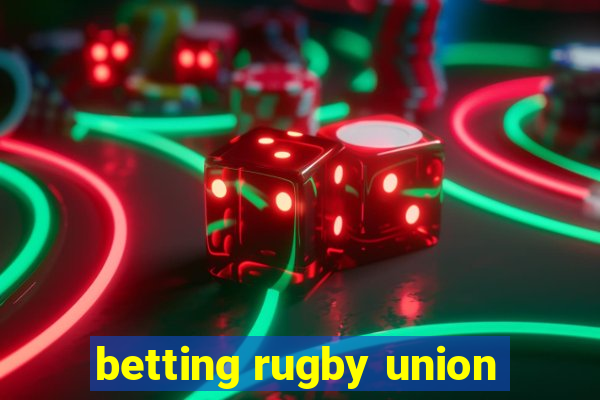 betting rugby union