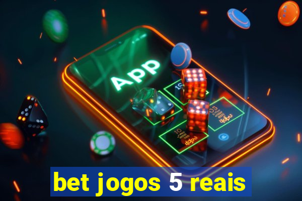 bet jogos 5 reais