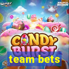 team bets