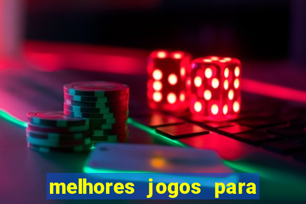 melhores jogos para o tablet