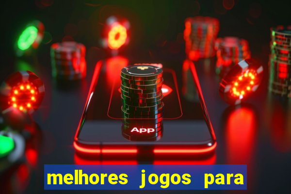 melhores jogos para o tablet