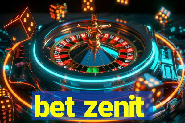 bet zenit