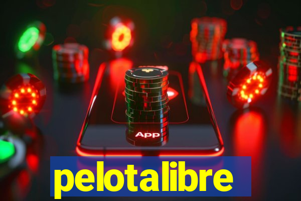 pelotalibre