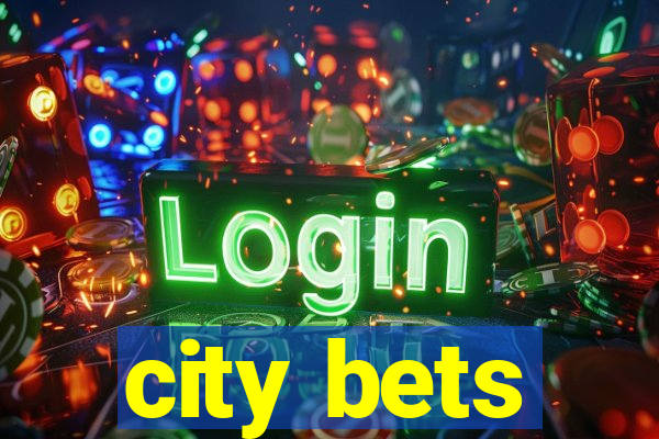 city bets