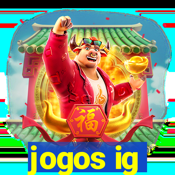 jogos ig