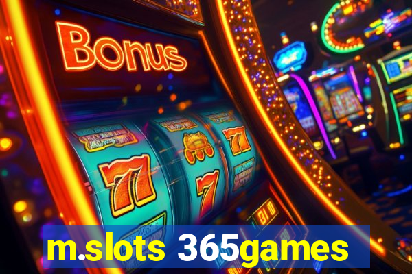 m.slots 365games