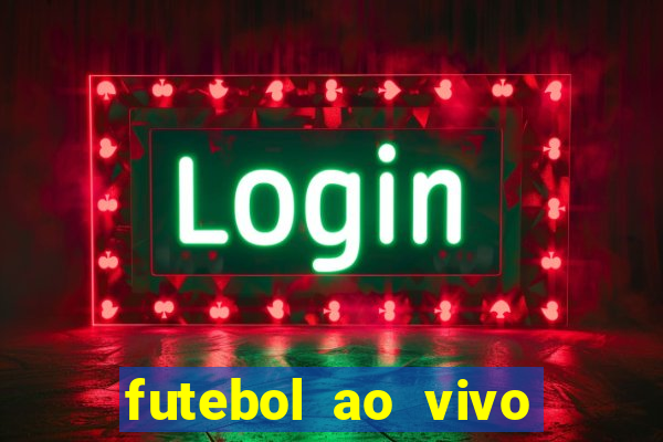 futebol ao vivo sem virus