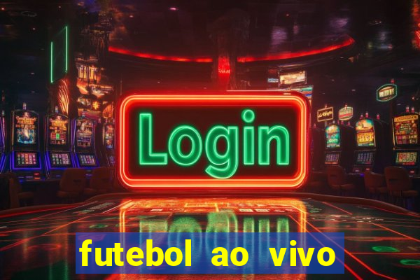 futebol ao vivo sem virus