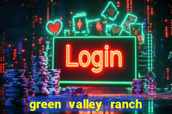 green valley ranch hotel casino