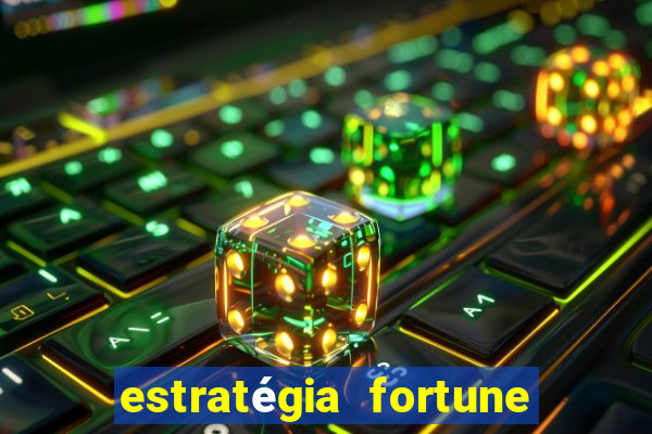 estratégia fortune tiger 10x