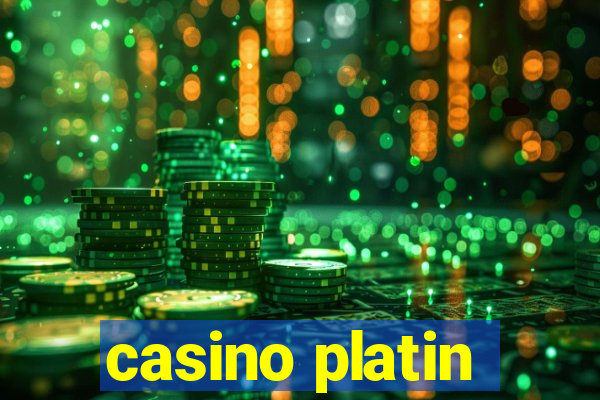 casino platin