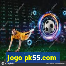 jogo pk55.com