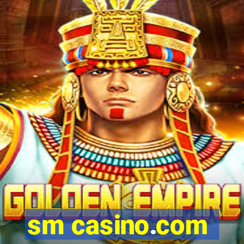 sm casino.com