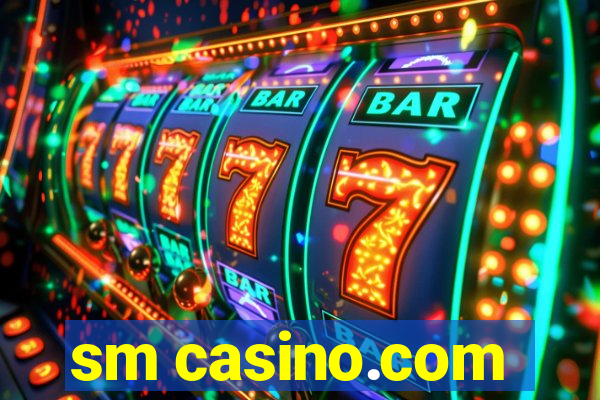 sm casino.com