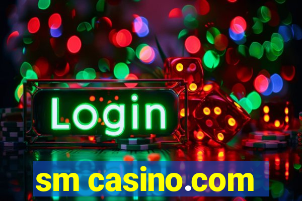 sm casino.com