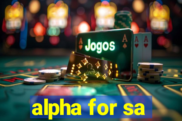 alpha for sa