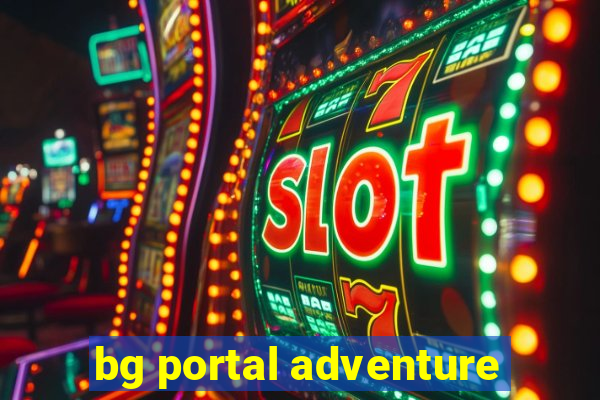 bg portal adventure