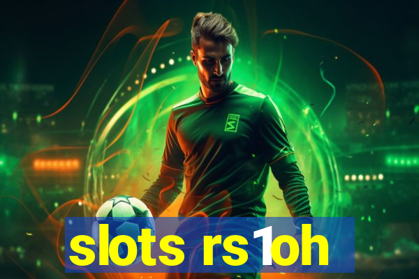 slots rs1oh