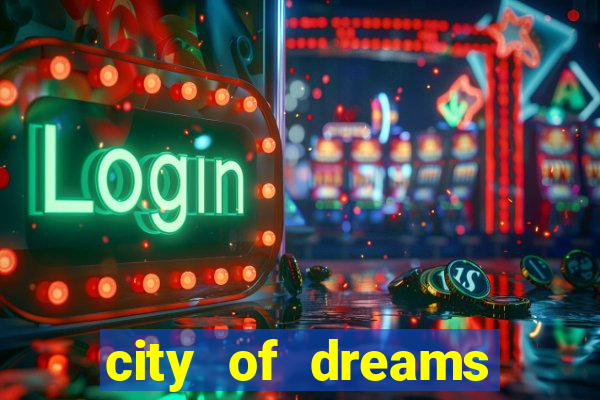 city of dreams casino macau