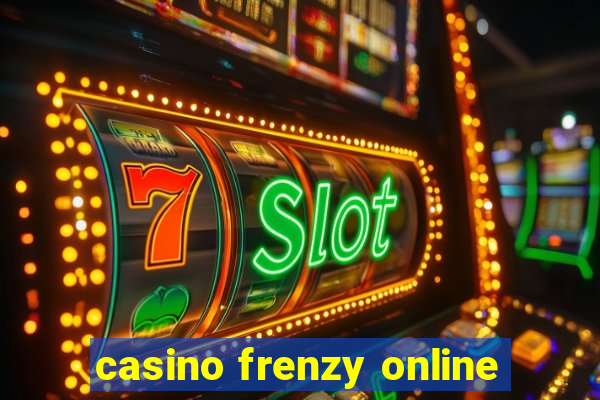 casino frenzy online