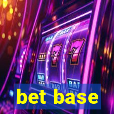 bet base