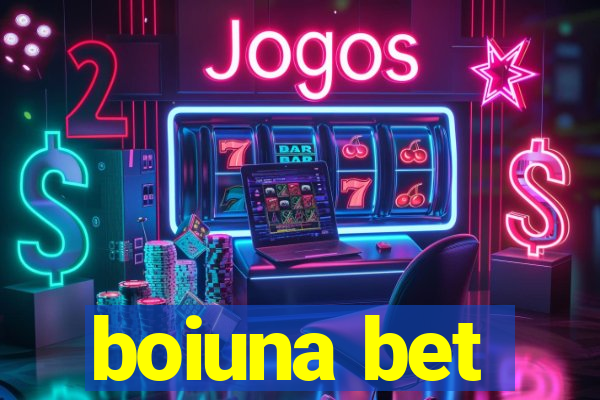 boiuna bet