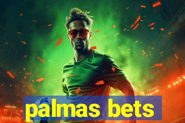 palmas bets