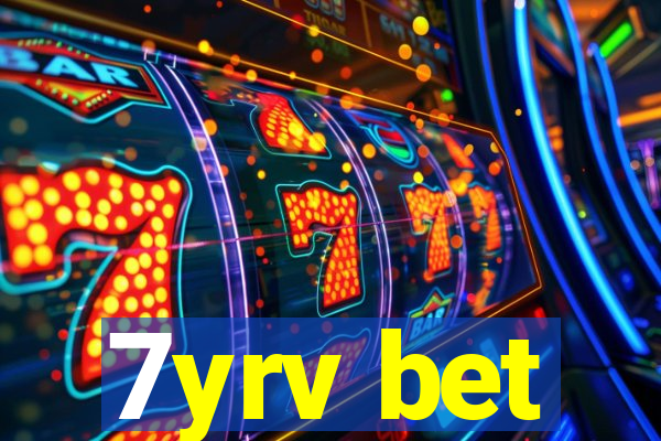 7yrv bet