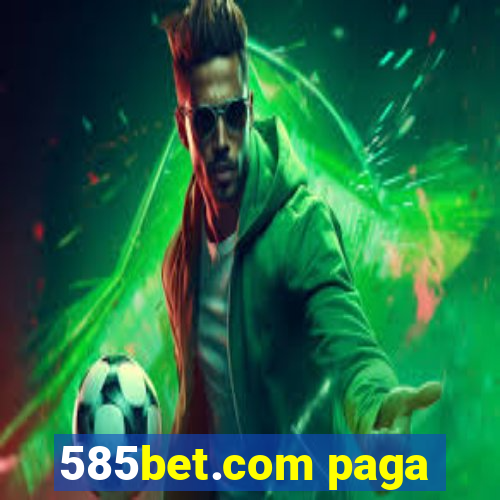 585bet.com paga