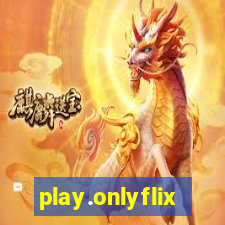 play.onlyflix