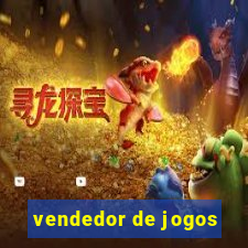 vendedor de jogos