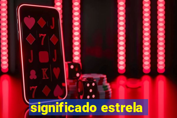 significado estrela