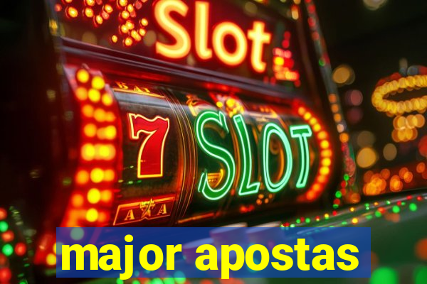 major apostas