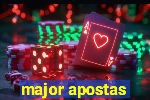 major apostas