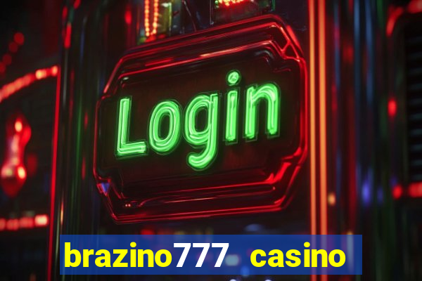 brazino777 casino login entrar