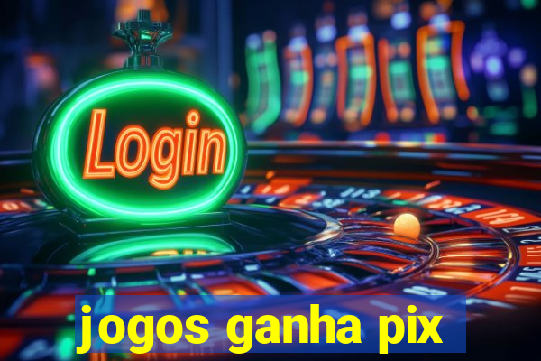 jogos ganha pix