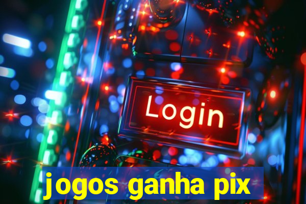 jogos ganha pix