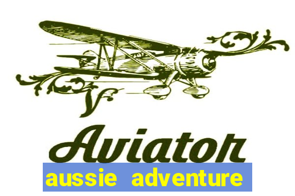 aussie adventure slot review