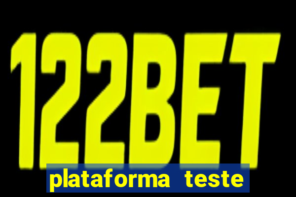 plataforma teste fortune tiger