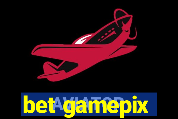 bet gamepix