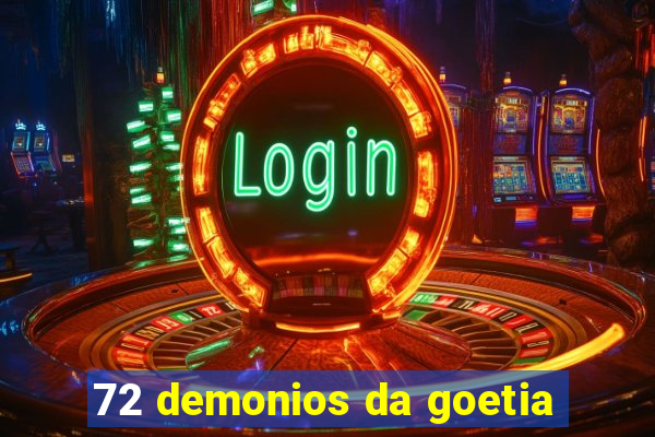 72 demonios da goetia