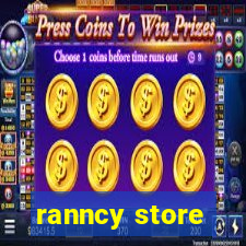 ranncy store